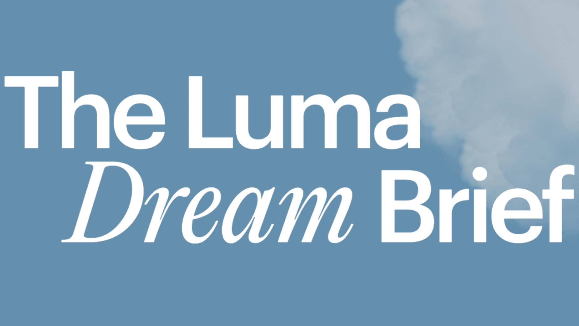 LBB — 21 AI-Generated Spots from Luma's Dream Brief Contest Headed to Cannes Lions