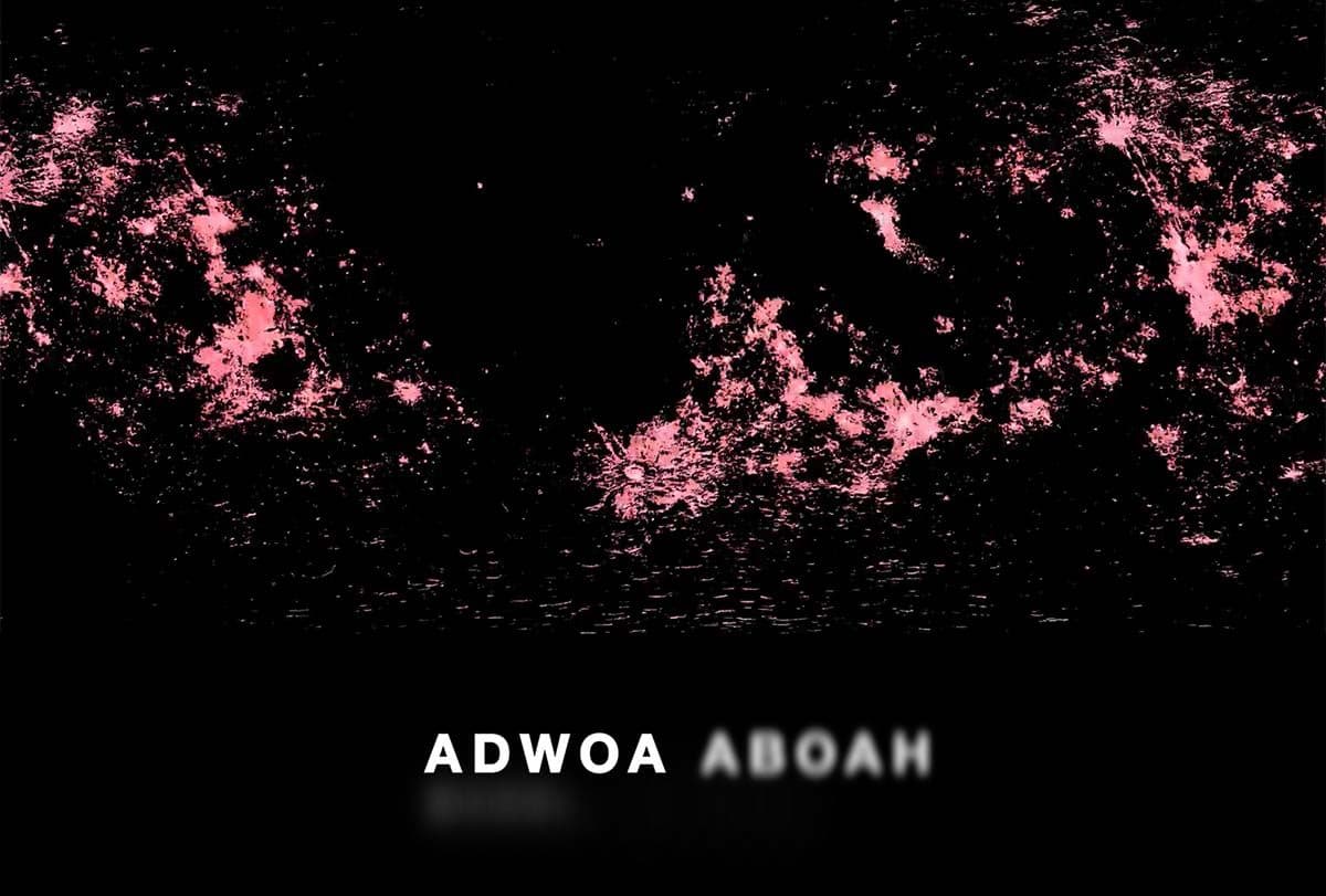 Dark night-sky background with pink cloud-like light bursts and the text "ADWOA ABOAH" beneath a redacted line.